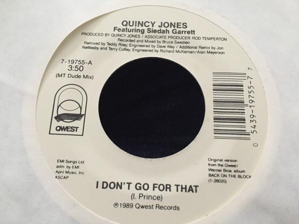 Quincy Jones, Siedah Garrett - I Don't Go For That