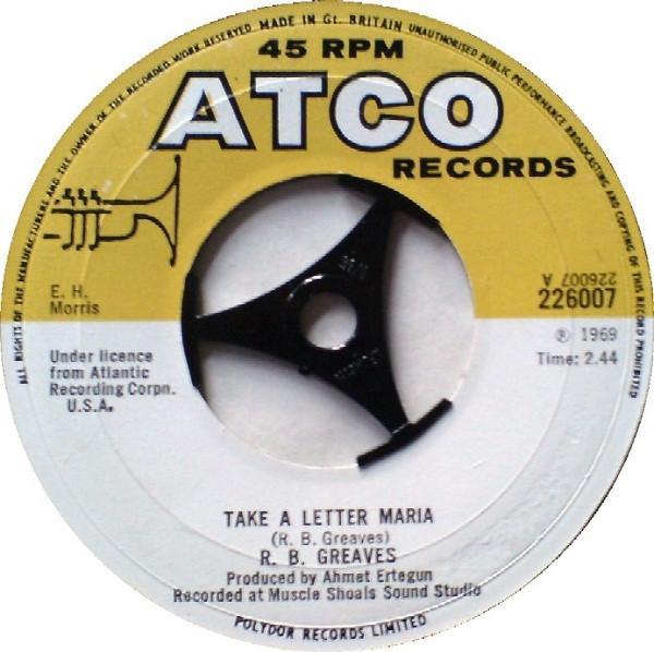 R.B. Greaves - Take A Letter Maria