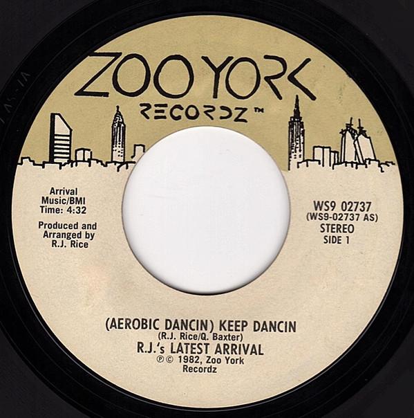 R.J.'s Latest Arrival - (Aerobic Dancin) Keep Dancin