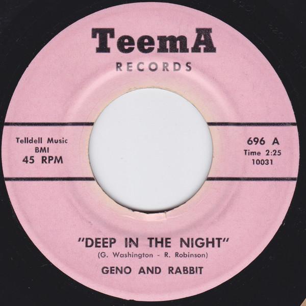 Rabbit And Geno, Rabbit (17) - Deep In The Night / Never Before