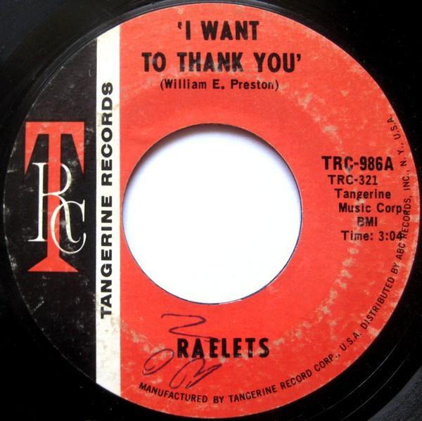 Raelets - I Want To Thank You