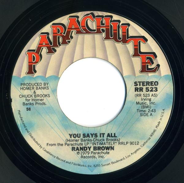Randy Brown  - You Says It All / Crazy 'Bout You Baby