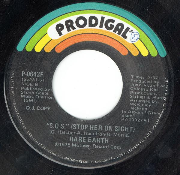 Rare Earth - I Can Feel My Love Rising / "S.O.S." (Stop Her On Sight)