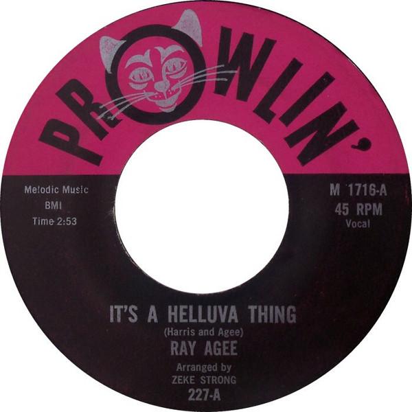 Ray Agee - It's A Helluva Thing