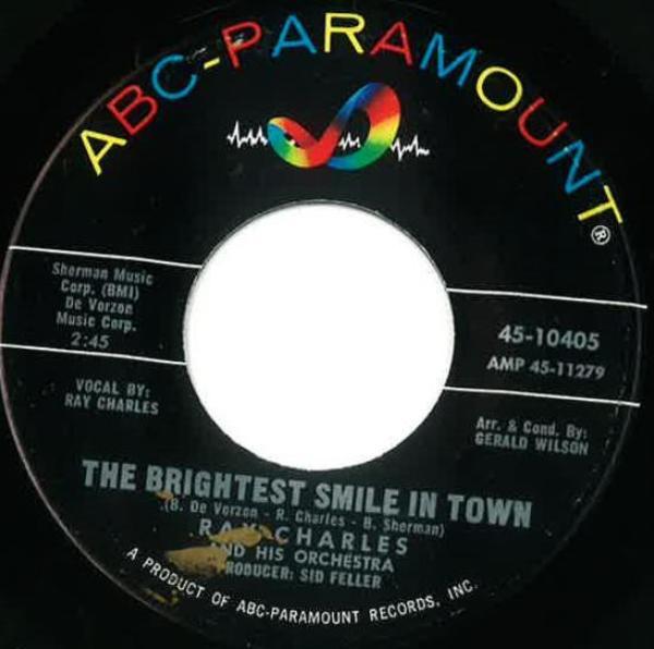 Ray Charles And His Orchestra - The Brightest Smile In Town / Don't Set Me Free