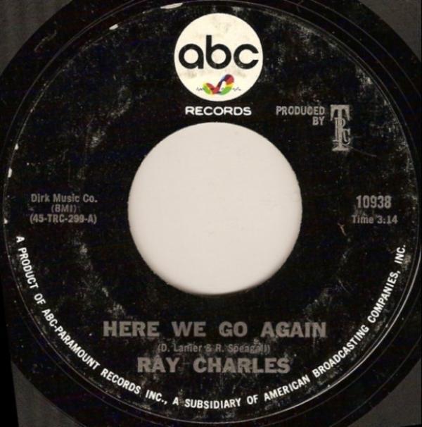 Ray Charles - Here We Go Again / Somebody Ought To Write A Book About It