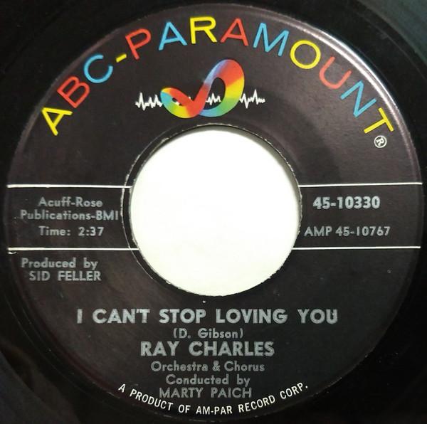 Ray Charles - I Can't Stop Loving You / Born To Lose