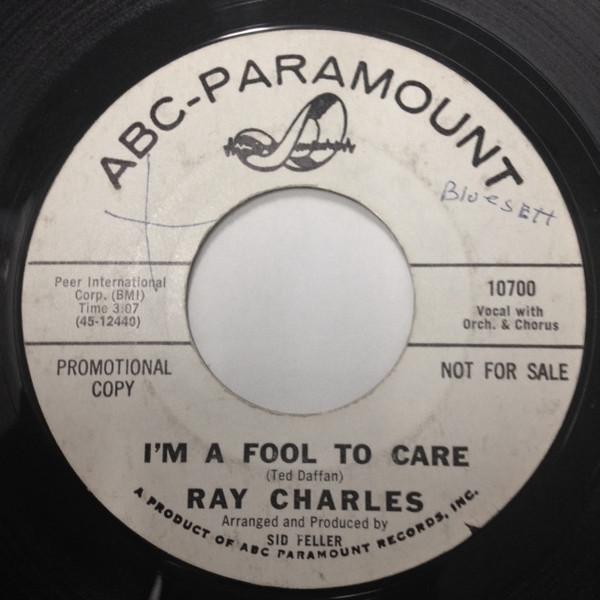 Ray Charles - I'm A Fool To Care / Love's Gonna Live Here (Swingova)