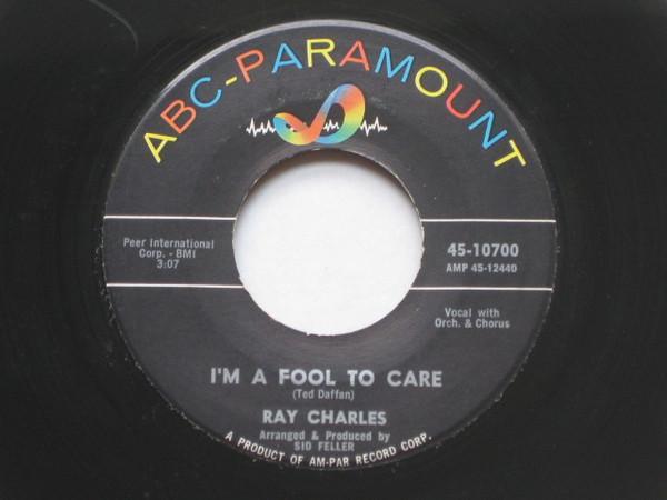 Ray Charles, Raelets, The Jack Halloran Singers - I'm A Fool To Care