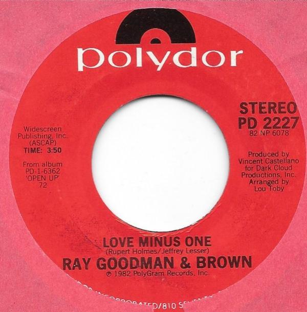 Ray, Goodman & Brown - Love Minus One