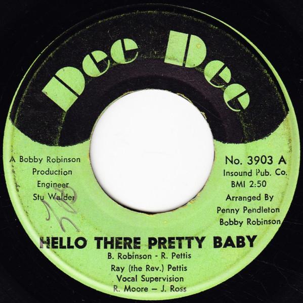 Ray Pettis - Hello There Pretty Baby / I Don't Care