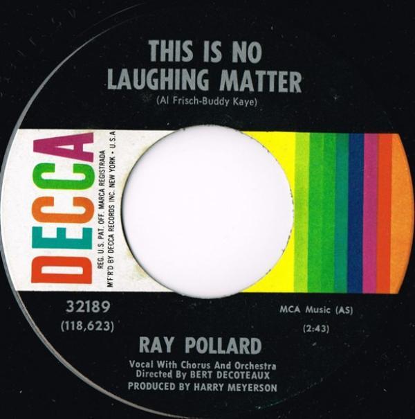 Ray Pollard - This Is No Laughing Matter / Wanderlust