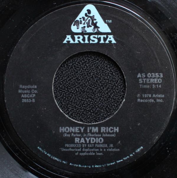 Raydio - Honey I'm Rich