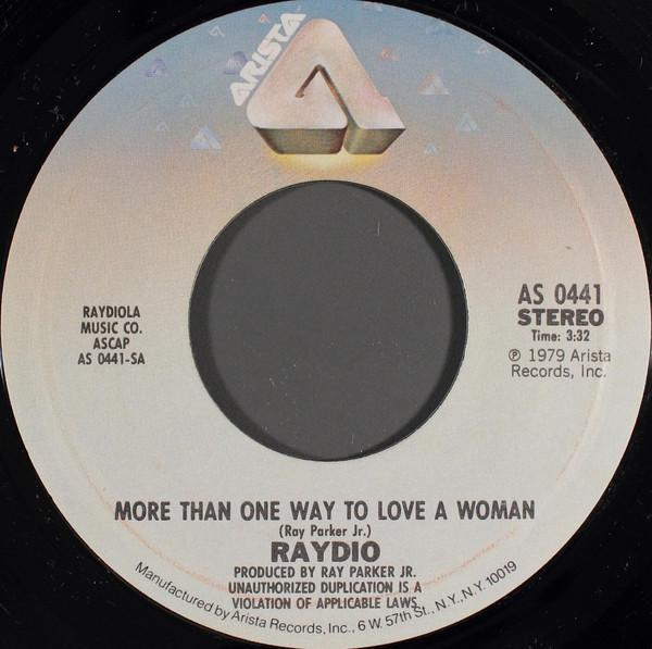 Raydio - More Than One Way To Love A Woman
