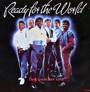 Ready For The World - Deep Inside Your Love