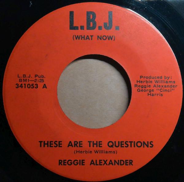 Reggie Alexander - These Are The Questions
