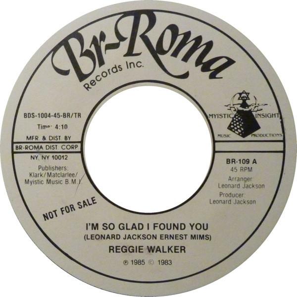 Reggie Walker - I'm So Glad I Found You / Depression