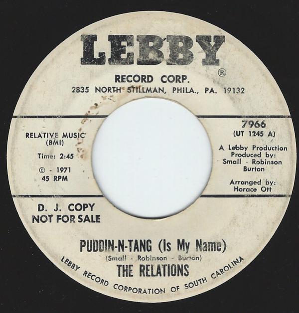 Relations (3) - Puddin-N-Tang (Is My Name) / Don't Let Me Down This Weekend