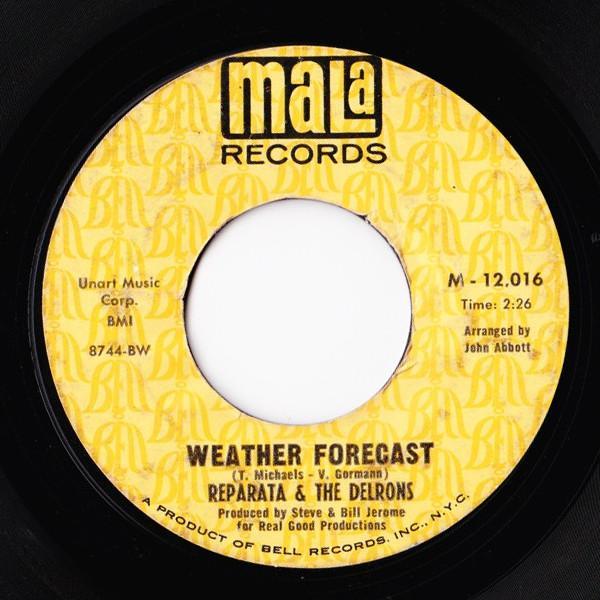 Reparata And The Delrons - Weather Forecast / You Can't Change A Young Boy's Mind