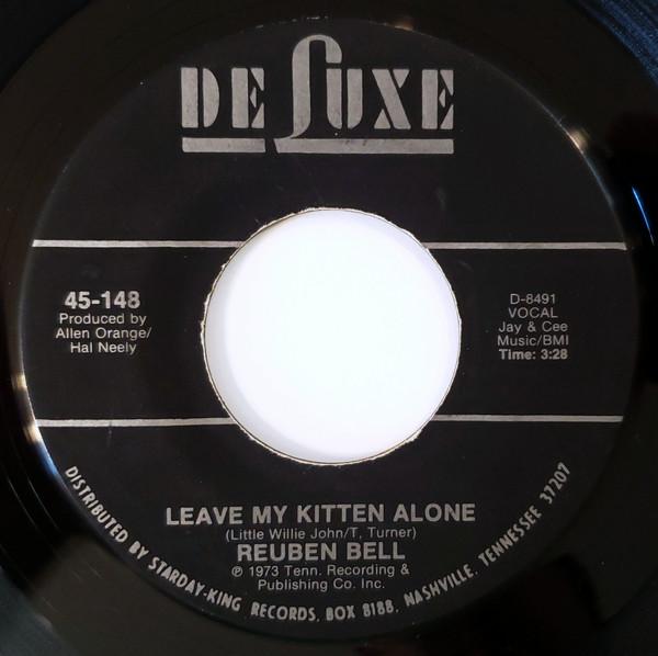 Reuben Bell - Leave My Kitten Alone / All The Time