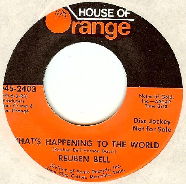 Reuben Bell - What's Happening To The World