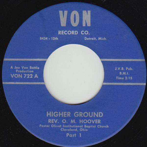 Rev. O. M. Hoover - Higher Ground