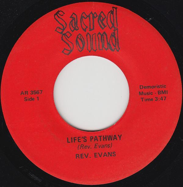 Rev. Evans - Life's Pathway