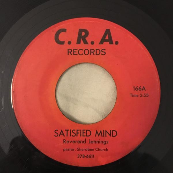 Reverend Jennings - Satisfied Mind / Jesus Is All