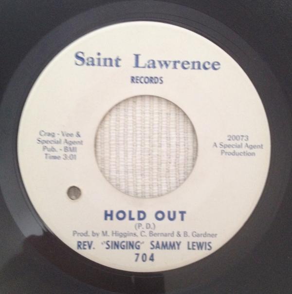 Reverend Samuel K. Lewis - Hold Out / Trouble In The World