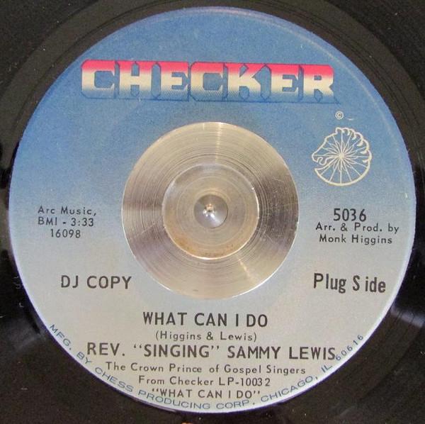 Reverend Samuel K. Lewis - What Can I Do