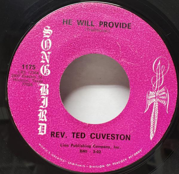 Reverend Ted Cuveston - He Will Provide / Lord, I Thank You