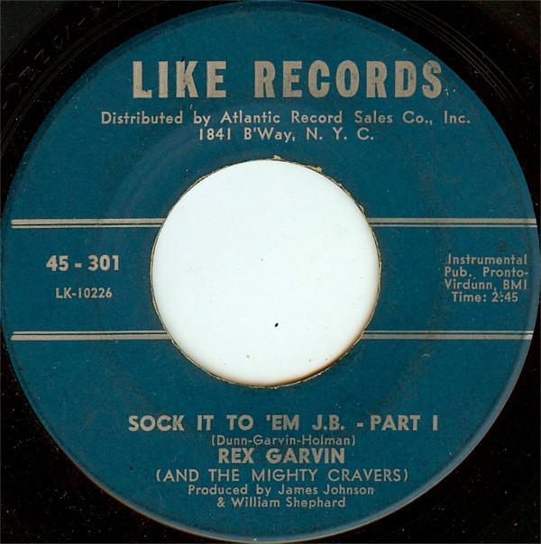 Rex Garvin & The Mighty Cravers - Sock It To 'Em J.B.