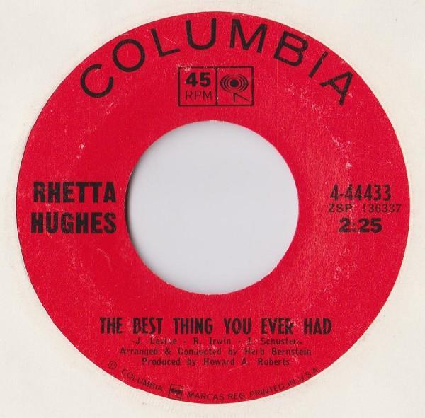 Rhetta Hughes - The Best Thing You Ever Had