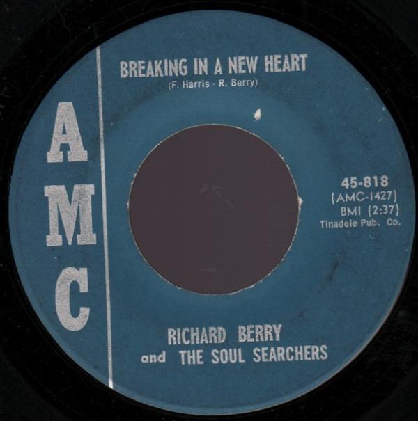 Richard Berry, The Soul Searchers (2) - Breaking In A New Heart / Go Go Girl