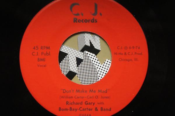 Richard Gary With Bom-Bay-Carter & Band - Don't Make Me Mad