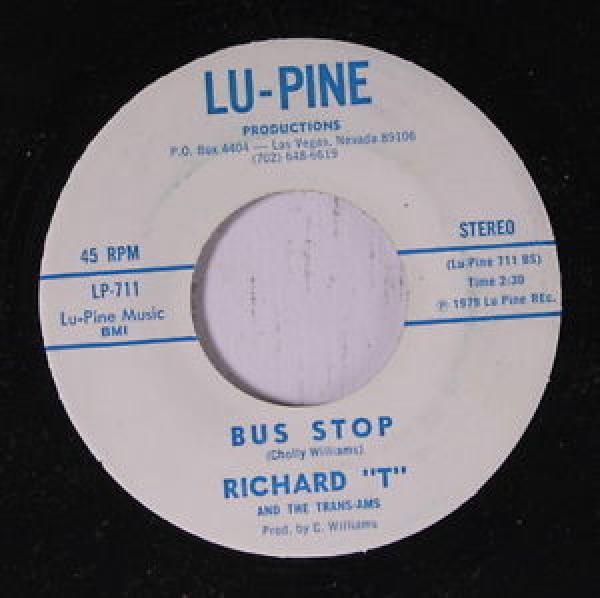 Richard T & The Trans-Ams - Bus Stop / I Found You