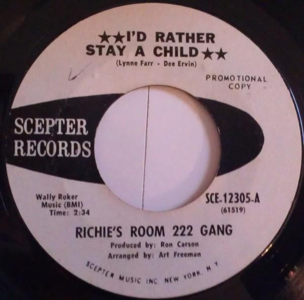 Richie's Room 222 Gang - I'd Rather Stay A Child / Girls, Girls, Girls (That's All On My Mind)