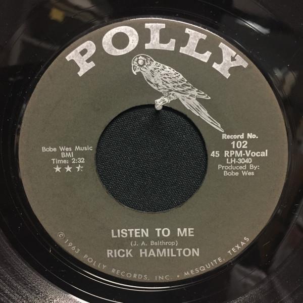 Rick Hamilton (4) - Listen To Me / Who's That Gal