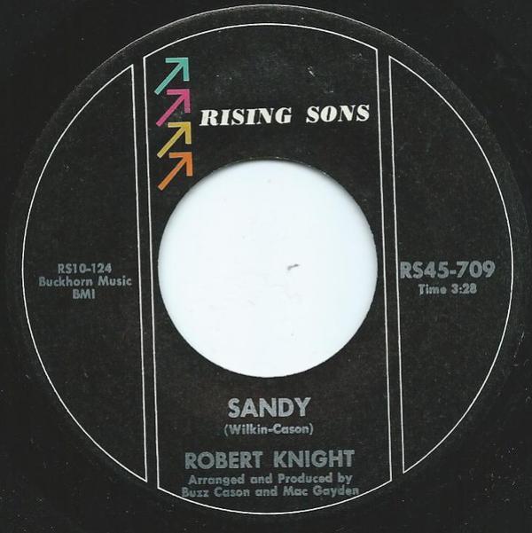 Robert Knight - Sandy / My Rainbow Valley