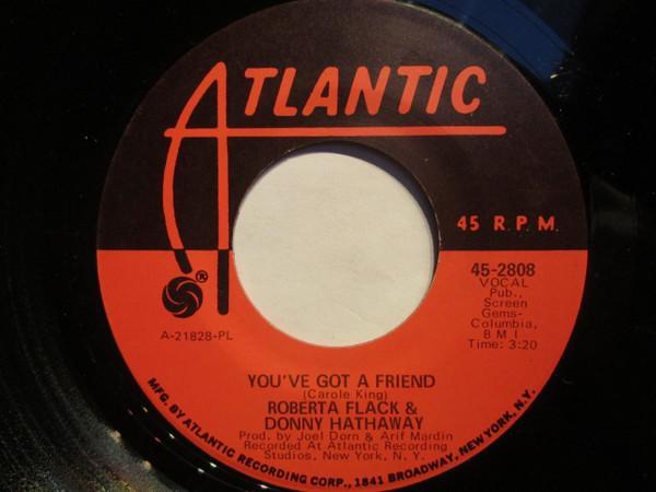 Roberta Flack, Donny Hathaway - You've Got A Friend / Gone Away