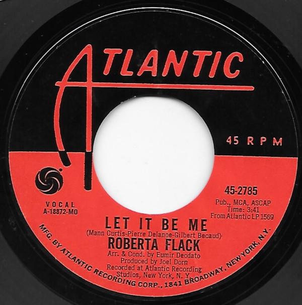 Roberta Flack - Let It Be Me