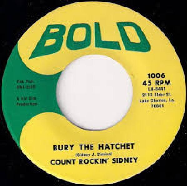 Rockin' Sidney - Bury The Hatchet