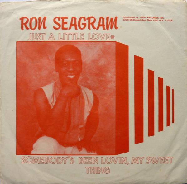 Ron Seagram - Just A Little Love