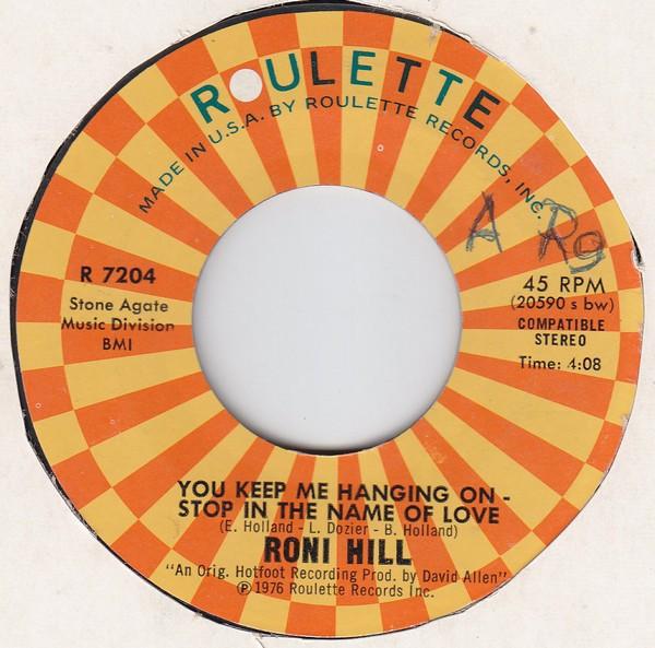 Roni Hill - You Keep Me Hanging On - Stop In The Name Of Love