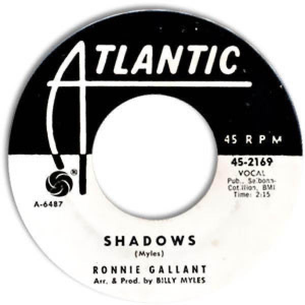 Ronnie Gallant - Shadows / Shake, Shake, Baby