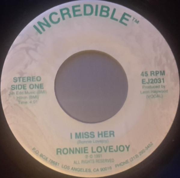 Ronnie Lovejoy - I Miss Her