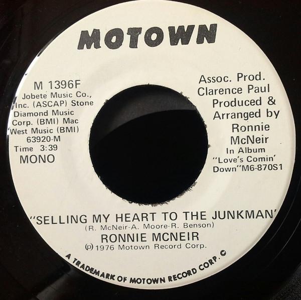 Ronnie McNeir - Selling My Heart To The Junkman