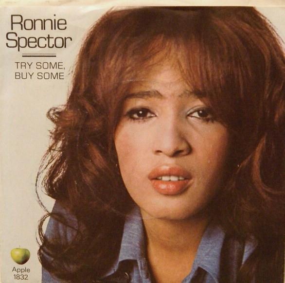 Ronnie Spector - Try Some, Buy Some