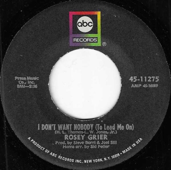 Roosevelt Grier - I Don't Want Nobody (To Lead Me On) / Rat Race