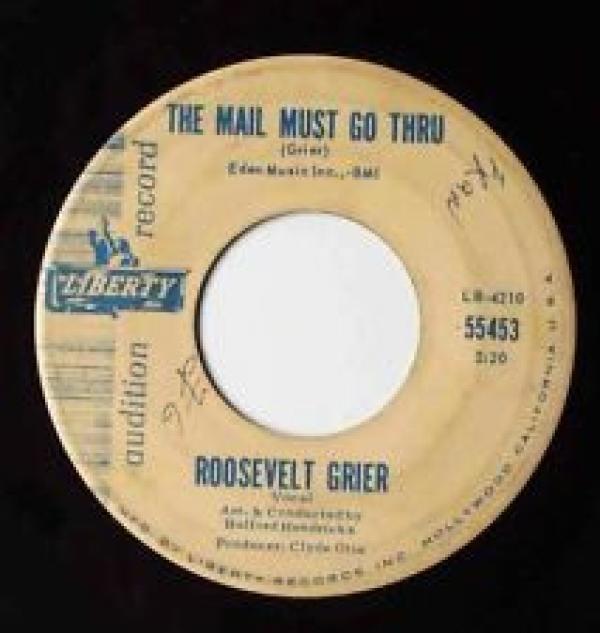 Roosevelt Grier - The Mail Must Go Thru / Your Has Been